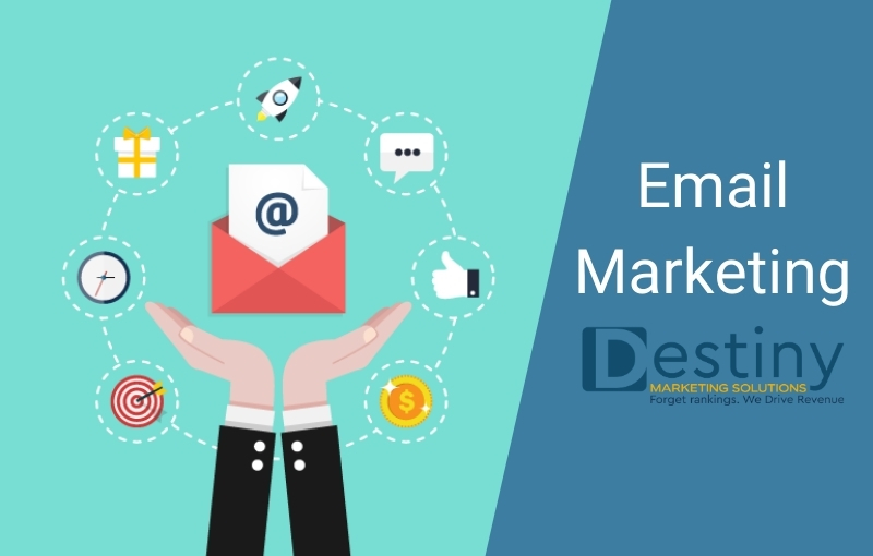 email marketing destiny marketing solutions