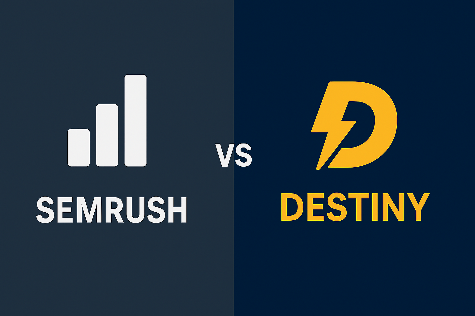 semrush vs destiny electrician marketing comparison